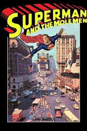 Superman and the Mole Men thumbnail