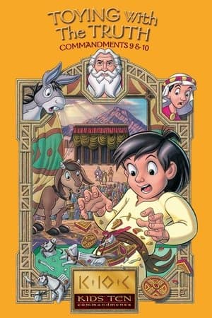 Toying with the Truth: Commandments 9-10 thumbnail