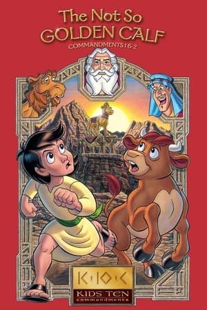 The Not So Golden Calf: Commandments 1-2 thumbnail